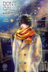 Don't call it Mystery. 8 cover image