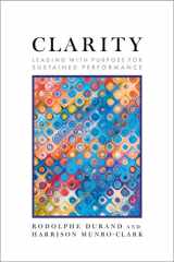 CLARITY: Leading with Purpose for Sustained Performance cover image