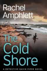 The Cold Shore (Detective Gavin Piper Murder Mysteries) cover image