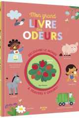 Mon grand livre des odeurs: découvre le monde à travers 9 odeurs ! cover image