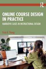Online Course Design in Practice: Narrative Cases in Instructional Design cover image