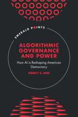 Algorithmic Governance and Power: How AI is Reshaping American Democracy (Emerald Points) cover image
