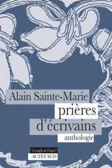 Prières d'écrivains: anthologie cover image