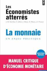 La monnaie: un enjeu politique cover image