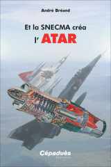 Et la SNECMA créa l'ATAR cover image