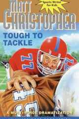 Tough to Tackle (Matt Christopher Sports Classics) cover image