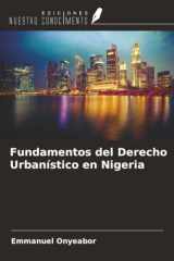 Fundamentos del Derecho Urbanístico en Nigeria (Spanish Edition) cover image