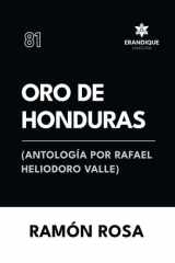 Oro de Honduras (Antología Por Rafael Heliodoro Valle) cover image