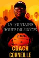 La lointaine route du succes (French Edition) cover image