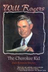 Will Rogers The Cherokee Kid cover image