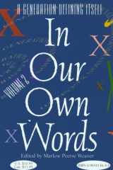 In Our Own Words A Generation Defining Itself cover image