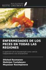 ENFERMEDADES DE LOS PECES EN TODAS LAS REGIONES: La aparición de la ictiopatología como ciencia independiente creó directamente (Spanish Edition) cover image