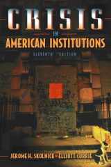 Crisis in American Institutions (11th Edition) cover image