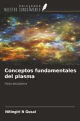 Conceptos fundamentales del plasma: Física del plasma (Spanish Edition) cover image