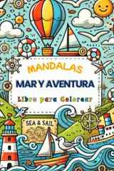 Mandalas - Mar Y Aventura: Libro para Colorear para los Más Pequeños (Coloring Books - Bold & Easy) (Spanish Edition) cover image