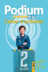Podium 2 Méthode de français A1/A2 - Cahier d'activités cover image