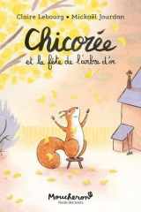 Chicorée et la fête de l'arbre d'or cover image