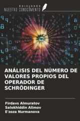 ANÁLISIS DEL NÚMERO DE VALORES PROPIOS DEL OPERADOR DE SCHRÖDINGER (Spanish Edition) cover image