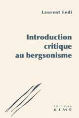 Introduction critique au bergsonisme cover image