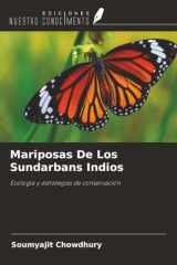 Mariposas De Los Sundarbans Indios: Ecología y estrategias de conservación (Spanish Edition) cover image
