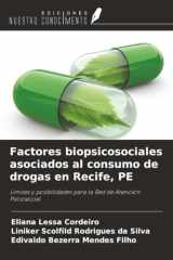 Factores biopsicosociales asociados al consumo de drogas en Recife, PE: Límites y posibilidades para la Red de Atención Psicosocial (Spanish Edition) cover image