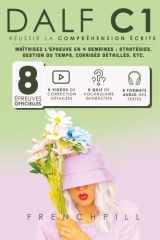 DALF C1 réussir la compréhension écrite: 8 épreuves officielles + corrections détaillées cover image