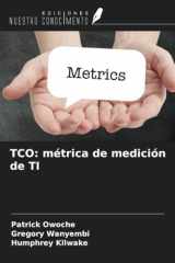 TCO: métrica de medición de TI (Spanish Edition) cover image