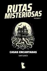 Rutas Misteriosas 1: Casas encantadas (Spanish Edition) cover image