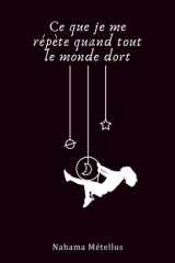 Ce que je me répète quand tout le monde dort cover image