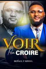Voir pour croire (French Edition) cover image