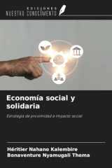 Economía social y solidaria: Estrategia de proximidad e impacto social (Spanish Edition) cover image
