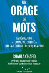 Un orage de mots: la révolution "Femme, vie, liberté" dite par celles et ceux qui la font cover image