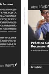 Práctica Consultoría de Recursos Humanos: El asesor de confianza (Spanish Edition) cover image