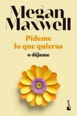 Pídeme lo que quieras o déjame cover image