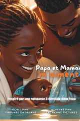 Papa Et Maman m'Aiment - Livre pour enfants, Histoire de naissance de bébé, Naissance à domicile, Naissance dans l'eau, Naissance lotus, Idéal pour enfants, mamans, papas, parents, grands-parents et famille cover image