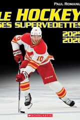 Le Hockey: Ses Supervedettes 2025-2026 (French Edition) cover image