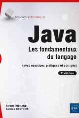 Java: les fondamentaux du langage: avec exercices pratiques et corrigés cover image