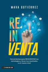 Reinventa Herramientas para reinventar tus estrategias y llevar tus resultados a un nuevo nivel cover image