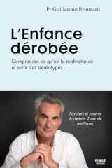 L'enfance dérobée: comprendre ce qu'est la maltraitance et sortir des stéréotypes cover image