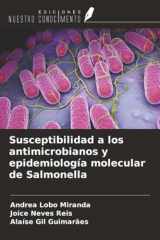 Susceptibilidad a los antimicrobianos y epidemiología molecular de Salmonella (Spanish Edition) cover image