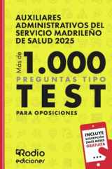 Auxiliares Administrativos del Servicio Madrileño de Salud 2025. Más de 1.000 preguntas Tipo Test para oposiciones (Spanish Edition) cover image