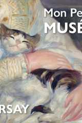 Mon petit musée: Orsay cover image