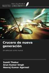Crucero de nueva generación: Un vehículo como nunca (Spanish Edition) cover image