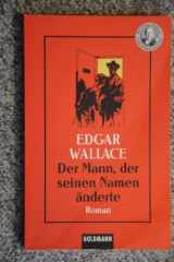 Der Mann, der seinen Namen änderte. cover image