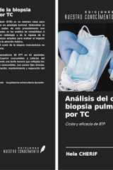 Análisis del coste de la biopsia pulmonar guiada por TC: Coste y eficacia de BTP (Spanish Edition) cover image