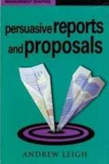 Persuasive Reports and Proposals cover image