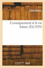 L'Enseignement Et La Vie Future cover image