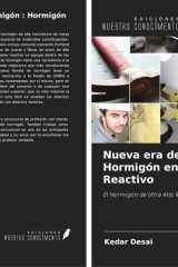 Nueva era del hormigón : Hormigón en Polvo Reactivo: El Hormigón de Ultra Alto Rendimiento (Spanish Edition) cover image