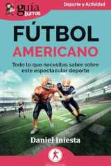 GuíaBurros Fútbol americano: Todo lo que necesitas saber sobre este espectacular deporte cover image