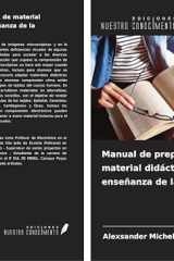 Manual de preparación de material didáctico para la enseñanza de la histología (Spanish Edition) cover image